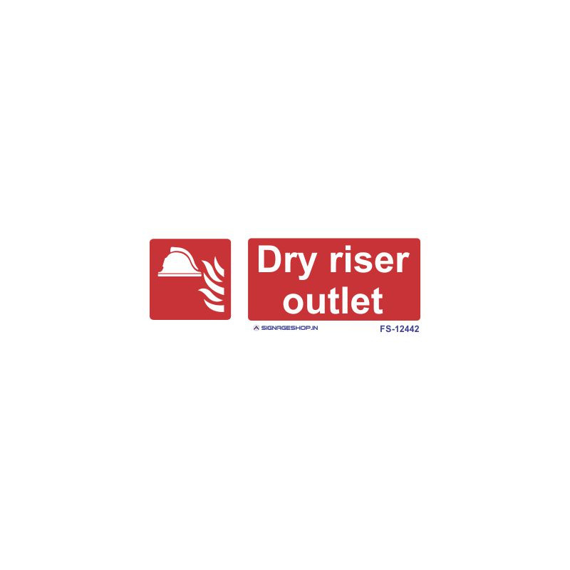 Dry riser outlet Signage