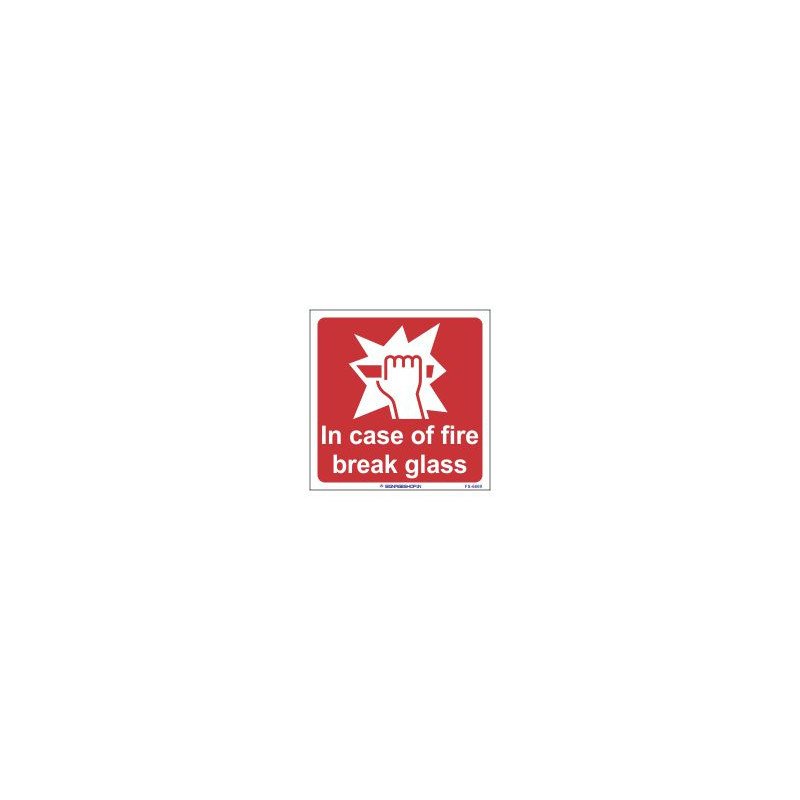 In case of fire break glass Signage