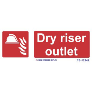 Dry riser outlet Signage